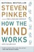 How the Mind Works
