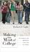 Making the Most of College: Students Speak Their Minds (Hardcover)