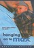 Hanging on to Max (Hardcover)