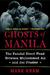 Ghosts of Manila by Mark Kram Ghosts of Manila by Mark Kram