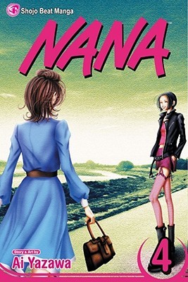 Nana, Vol. 4 (Nana, #4)