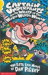Captain Underpants and the Wrath of the Wicked Wedgie Woman (Captain Underpants, #5) Captain Underpants and the Wrath of the Wicked Wedgie Woman (Captain Underpants, #5)