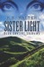 Sister Light: Book One: Of ...