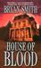 House of Blood by Bryan Smith House of Blood by Bryan Smith