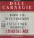 How to Win Friends and Influence People in the Digital Age (Audio CD)