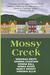 Mossy Creek (Mossy Creek, #1)