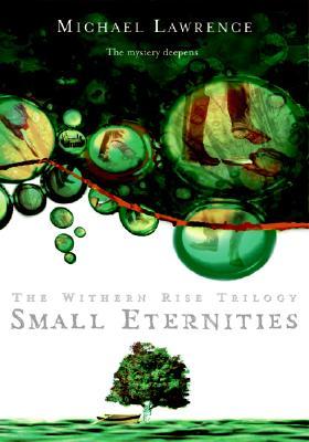 Small Eternities (Withern Rise, #2)