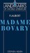 Gustave Flaubert, Madame Bo...