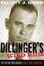 Dillinger's Wild ...