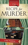 Recipe for Murder (A Cozy Crumb Mystery, #1) Recipe for Murder (A Cozy Crumb Mystery, #1)