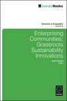 Enterprising Communities: Grassroots Sustainability Innovations