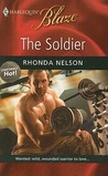 The Soldier (Uniformly Hot, #7) (Harlequin Blaze, #481)