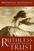 Ruthless Trust: Ruthless Trust (Audio)
