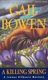 A Killing Spring (A Joanne Kilbourn Mystery #5)