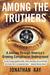 Among the Truthers (Paperback)