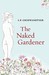 The Naked Gardener