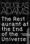 The Restaurant at the End of the Universe (Hitchhiker's Guide, #2)
