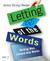 Letting Go of the Words by Janice (Ginny) Redish