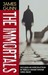 The Immortals (Paperback)