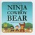 The Legend of Ninja Cowboy Bear
