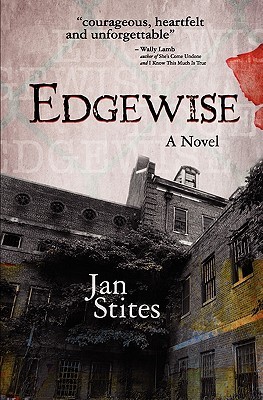 Edgewise Jan Stites