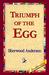 Triumph of the Egg