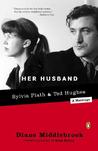 Her Husband by Diane Wood Middlebrook Her Husband by Diane Wood Middlebrook
