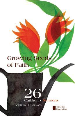 Growing Seeds of Faith: The New Brown Bag