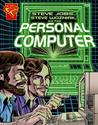 Steve Jobs, Steven Wozniak, and the Personal Computer