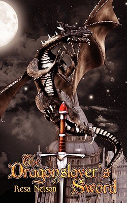 The Dragonslayer's Sword (Dragonslayer, #1)