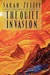 The Quiet Invasion (Hardcover)