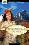 Mountaineer Dreams: True Love Stands Strong Mountaineer Dreams: True Love Stands Strong