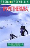 Basic Essentials Hypothermia, 2nd