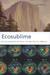 Ecosublime: Environmental Awe and Terror from New World to Oddworld