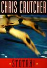 Stotan! by Chris Crutcher Stotan! by Chris Crutcher
