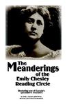 The Meanderings of the Emily Chesley Reading Circle The Meanderings of the Emily Chesley Reading Circle