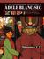 The Extraordinary Adventures of Adele Blanc-Sec by Jacques Tardi The Extraordinary Adventures of Adele Blanc-Sec by Jacques Tardi