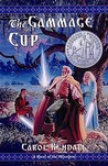 The Gammage Cup by Carol Kendall The Gammage Cup by Carol Kendall