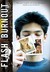 Flash Burnout (Paperback)