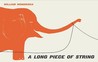 A Long Piece of String by William Wondriska A Long Piece of String by William Wondriska