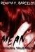 Mean: A Psychological Thriller Novelette