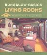 Bungalow Basics Living Rooms