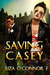 Saving Casey by Liza O'Connor Saving Casey by Liza O'Connor