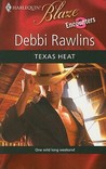 Texas Heat (Harlequin Blaze, #491) Texas Heat (Harlequin Blaze, #491)