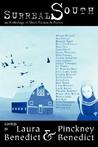 Surreal South: An Anthology of Short Fiction and Poetry Surreal South: An Anthology of Short Fiction and Poetry