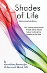 Shades of Life: Sublime Joy Is in Living