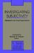 Investigating Subjectivity:...