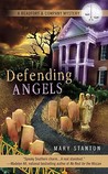 Defending Angels (Beaufort & Company Mystery, #1) Defending Angels (Beaufort & Company Mystery, #1)