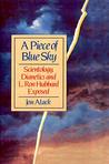 A Piece of Blue Sky by Jon Atack