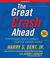 The Great Crash Ahead: Strategies for a World Turned Upside Down (Audio CD)